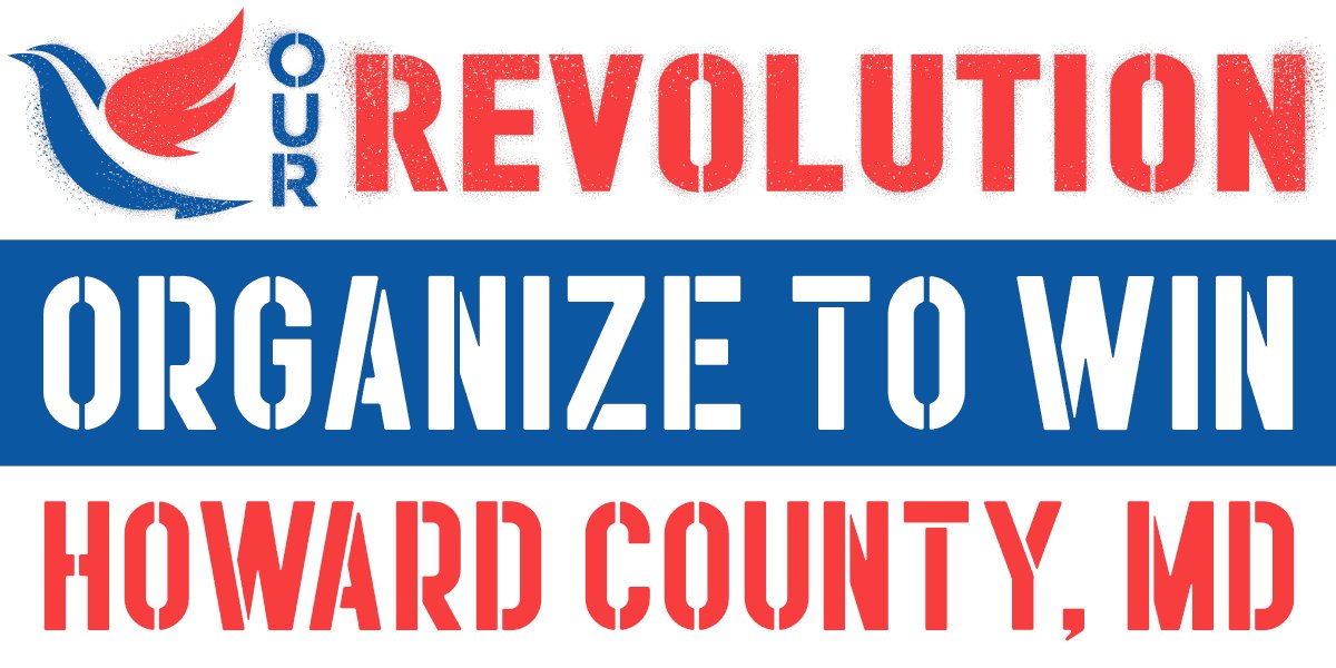 Our Revolution Howard County, Maryland